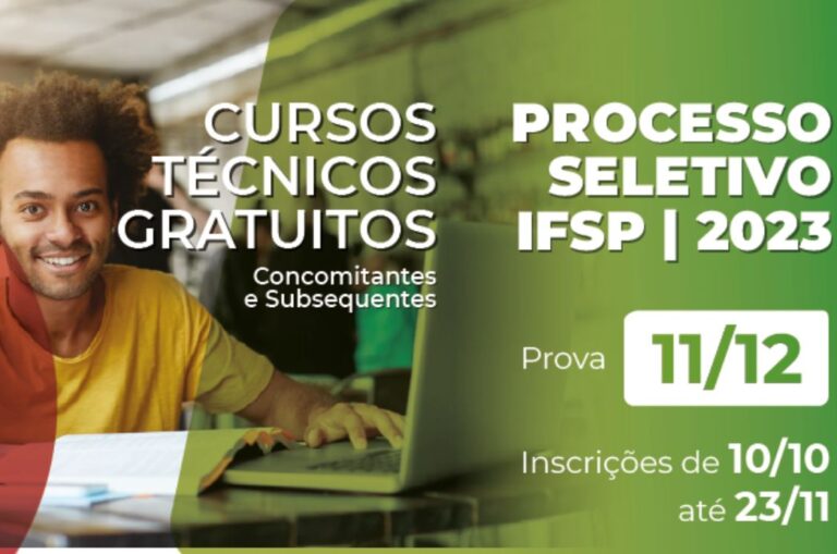 IFSP está com inscrições abertas para processo seletivo de Curso Técnico