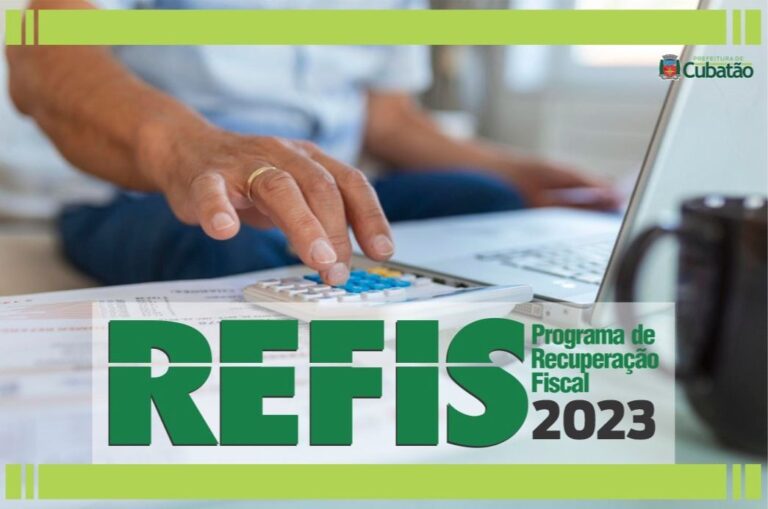 Em Cubatão, contribuintes ainda podem solicitar adesão ao Refis – Programa de Recuperação Fiscal