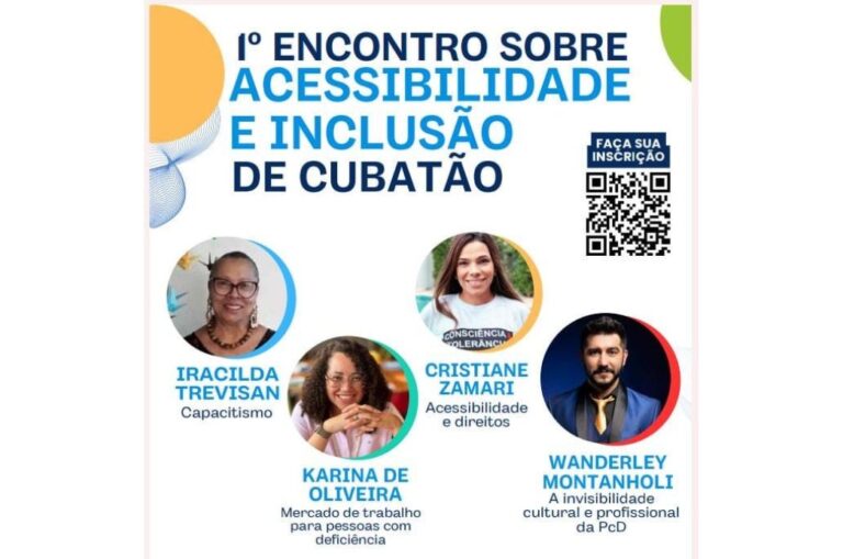 Neste sábado (16) acontece o ‘1º Encontro Acessibilidade e Inclusão’ de Cubatão