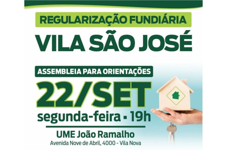 Regularização fundiária: Sehab convoca moradores da Vila São José para assembleia na próxima segunda (22)