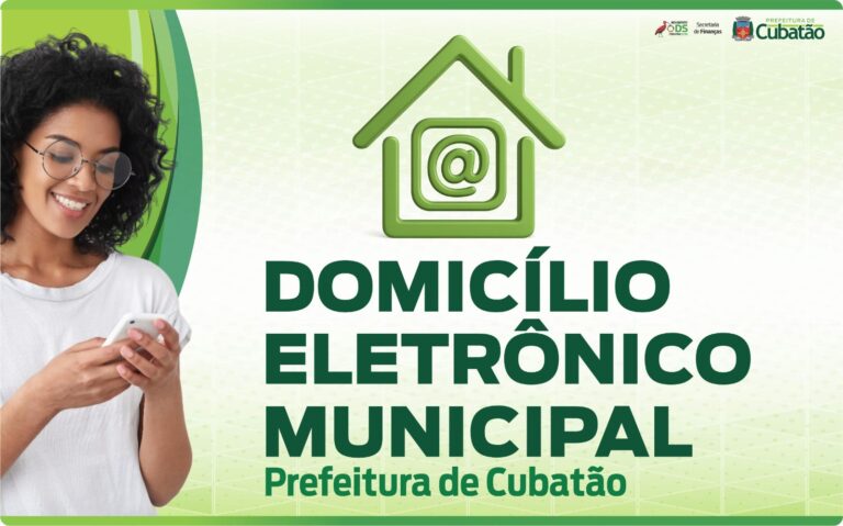 Prefeitura de Cubatão lança Domicílio Municipal Eletrônico para facilitar a comunicação com cidadãos e empresas