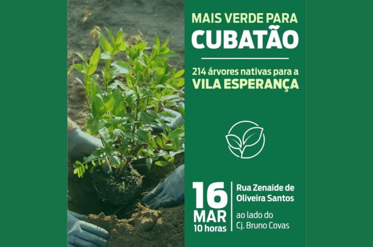 Prefeitura de Cubatão amplia área verde da Vila Esperança com o plantio de 214 mudas nativas nesta segunda (16)