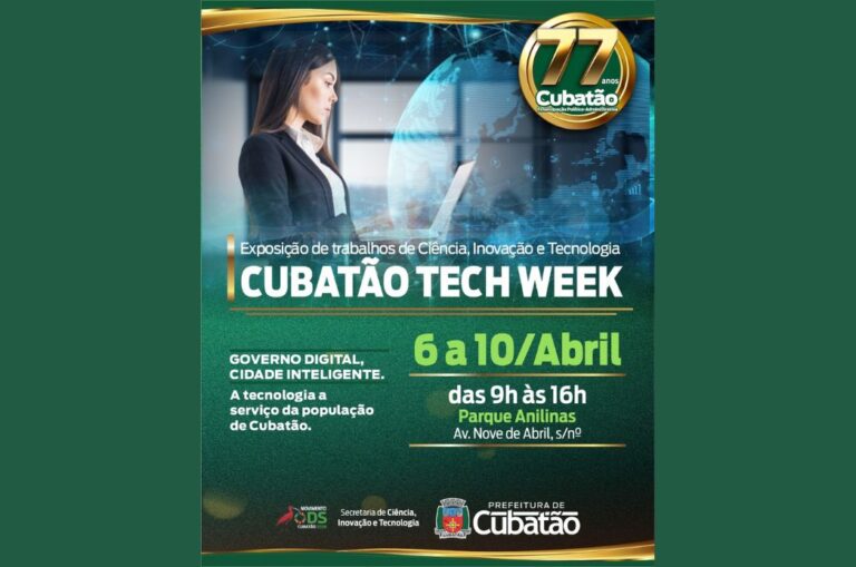Ciência e tecnologia: Prefeitura promove o ‘Cubatão Tech Week’, de 6 a 10